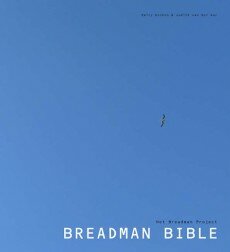 The Breadman Bible